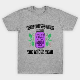 The Gift That Keeps On Giving T-Shirt